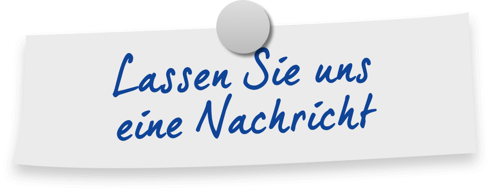 Lassen Sie uns eine Nachricht